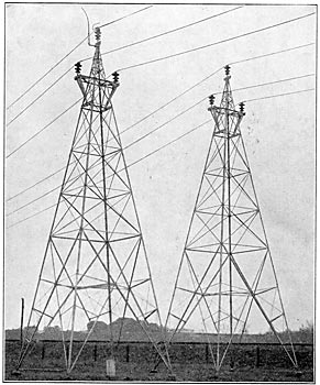 FIG. 3. - 55-ft. structural steel towers, showing a relief gap, as used in 1907